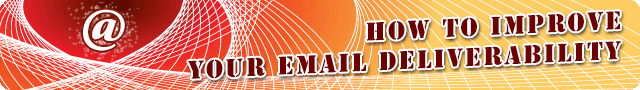 Increase Email Newsletter Deliverability